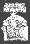 A Mess of Myths from Jesus Christians